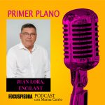 Podcast PRIMER PLANO I Episodio 10: “Fabricando encimeras y gobernando un pueblo”